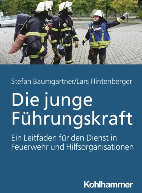 Stefan Baumgartner, Lars Hintenberger - Die junge Führungskraft, E-bok. Tillgänglighet: Lägg i varukorg