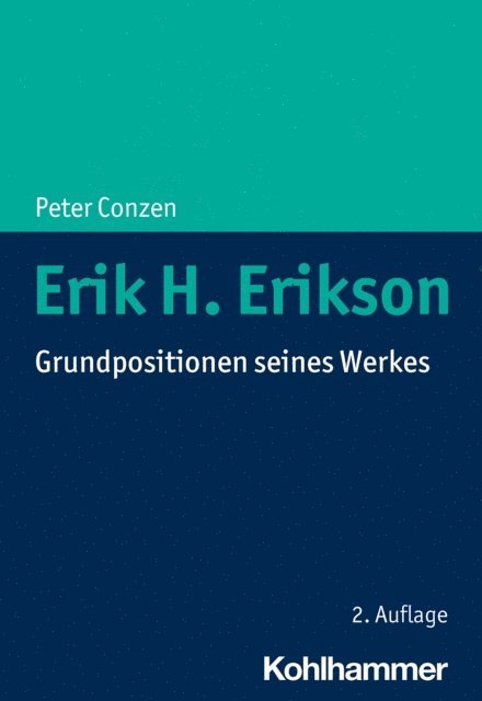 Peter Conzen - Erik H. Erikson, E-bok