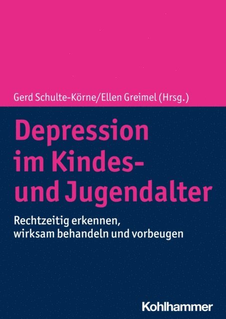Gerd Schulte-Korne, Ellen Greimel - Depression im Kindes- und Jugendalter, E-bok