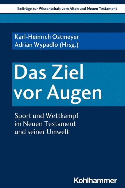 Adrian Wypadlo, Karl-Heinrich Ostmeyer - Das Ziel vor Augen, E-bok