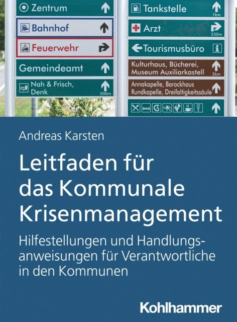 Andreas Hermann Karsten - Leitfaden für das Kommunale Krisenmanagement, E-bok