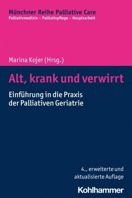 Marina Kojer - Alt, krank und verwirrt, E-bok