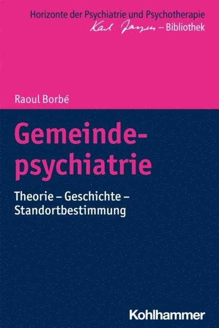 Raoul Borbe - Gemeindepsychiatrie, E-bok