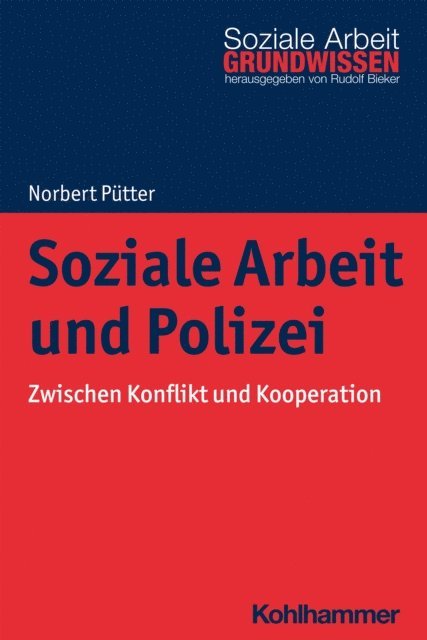 Norbert Putter - Soziale Arbeit und Polizei, E-bok