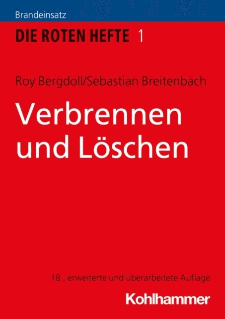 Sebastian Breitenbach, Roy Bergdoll - Verbrennen und Löschen, E-bok