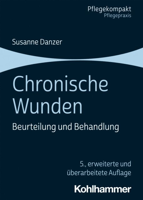 Susanne Danzer - Chronische Wunden, E-bok