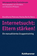 Internetsucht: Eltern st�rken!