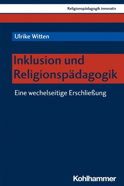 Ulrike Witten - Inklusion und Religionspädagogik, E-bok