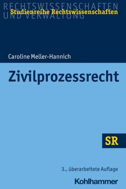 Caroline Meller-Hannich - Zivilprozessrecht, E-bok