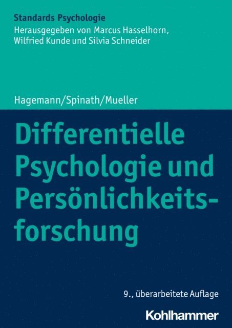 Frank M. Spinath, Erik M. Mueller, Dirk Hagemann - Differentielle Psychologie und Persönlichkeitsforschung, E-bok