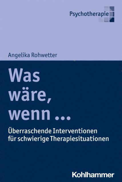 Angelika Rohwetter - Was wäre, wenn ..., E-bok