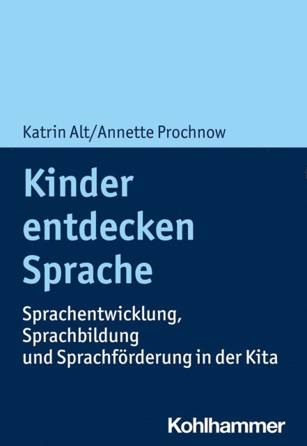Annette Prochnow, Katrin Alt - Kinder entdecken Sprache, E-bok