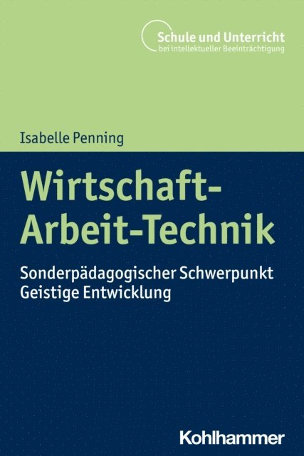 Isabelle Penning - Wirtschaft-Arbeit-Technik, E-bok