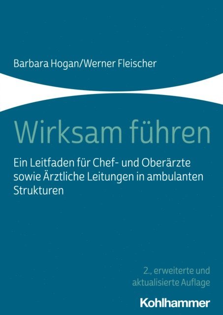 Werner Fleischer, Barbara Hogan - Wirksam führen, E-bok
