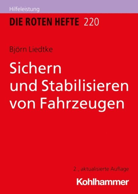 Bjorn Liedtke - Sichern und Stabilisieren von Fahrzeugen, E-bok