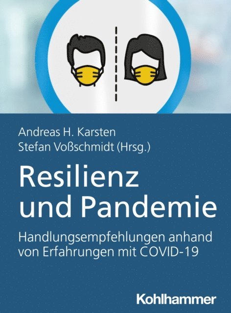 Andreas Hermann Karsten, Stefan Voschmidt - Resilienz und Pandemie, E-bok