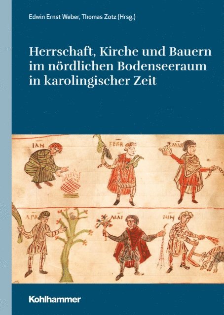 Edwin Ernst Weber - Herrschaft, Kirche und Bauern im nördlichen Bodenseeraum in karolingischer Zeit, E-bok