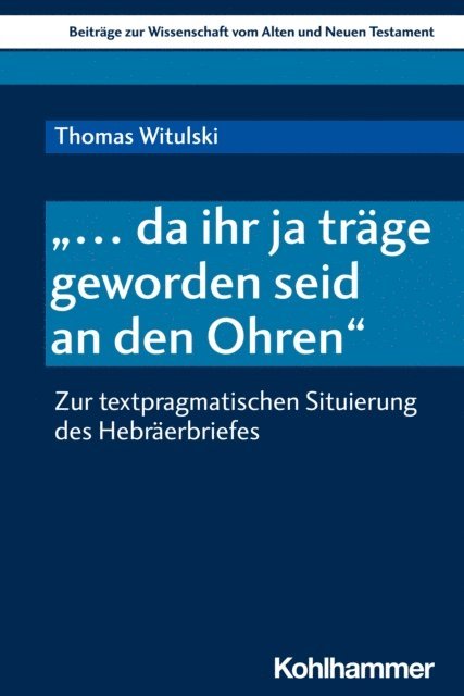 Thomas Witulski - "... da ihr ja träge geworden seid an den Ohren", E-bok