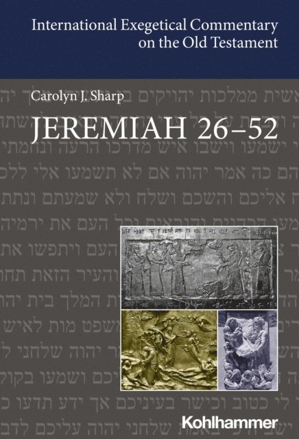 Carolyn Sharp - Jeremiah 26-52, E-bok