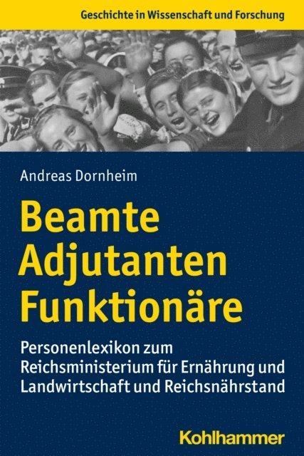 Andreas Dornheim - Beamte, Adjutanten, Funktionäre, E-bok