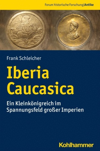 Frank Schleicher - Iberia Caucasica, E-bok