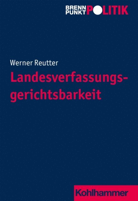 Werner Reutter - Landesverfassungsgerichtsbarkeit, E-bok