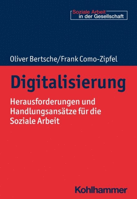 Frank Como-Zipfel, Oliver Bertsche - Digitalisierung, E-bok