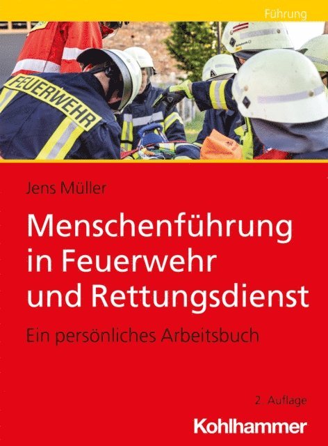 Jens Muller - Menschenführung in Feuerwehr und Rettungsdienst, E-bok