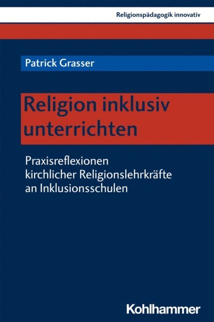 Patrick Grasser - Religion inklusiv unterrichten, E-bok