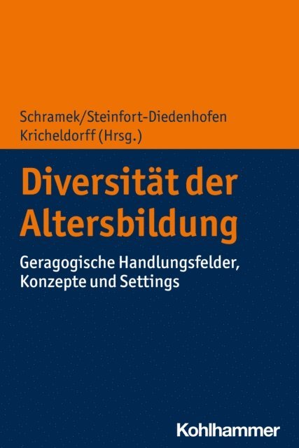 Renate Schramek, Julia Steinfort-Diedenhofen, Cornelia Kricheldorff - Diversität der Altersbildung, E-bok