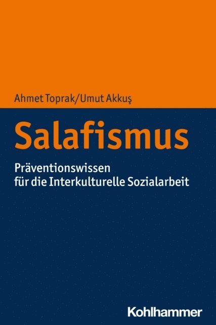 Umut Akkus, Ahmet Toprak - Salafismus, E-bok