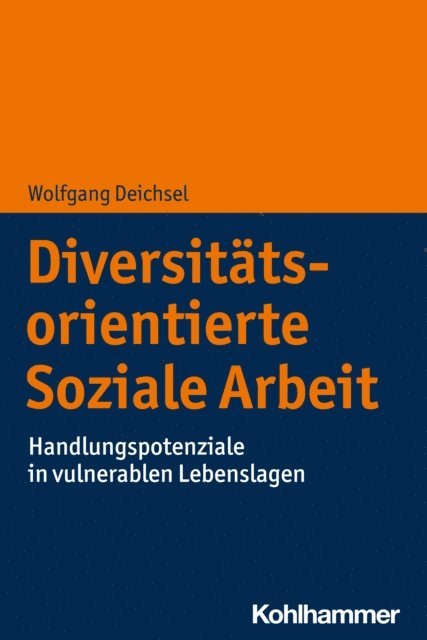 Wolfgang Deichsel - Diversitätsorientierte Soziale Arbeit, E-bok