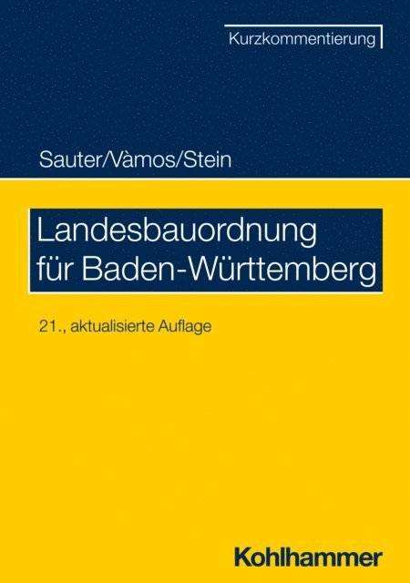 Wolfgang Stein - Landesbauordnung für Baden-Württemberg, E-bok
