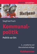 Kommunalpolitik: Politik VOR Ort