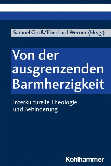 Samuel Wilhelm Gro, Eberhard Werner - Von der ausgrenzenden Barmherzigkeit, E-bok