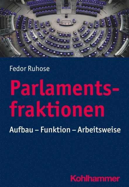 Fedor Ruhose - Parlamentsfraktionen, E-bok