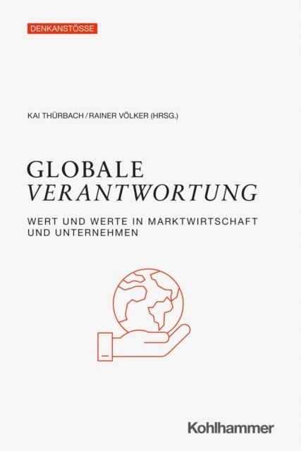 Rainer Volker, Kai Thurbach - Globale Verantwortung, E-bok