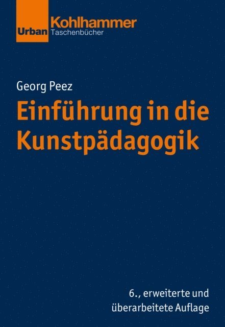 Georg Peez - Einführung in die Kunstpädagogik, E-bok