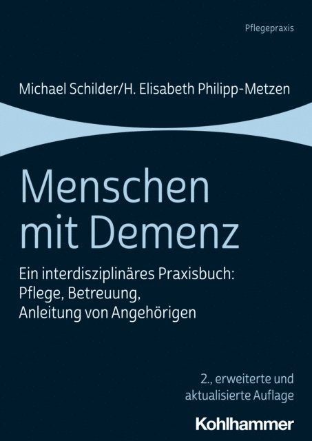 H. Elisabeth Philipp-Metzen, Michael Schilder - Menschen mit Demenz, E-bok