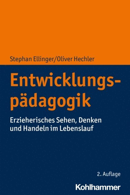 Oliver Hechler, Stephan Ellinger - Entwicklungspädagogik, E-bok