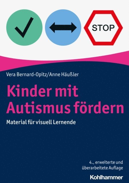 Vera Bernard-Opitz, Anne Hauler - Kinder mit Autismus fördern, E-bok