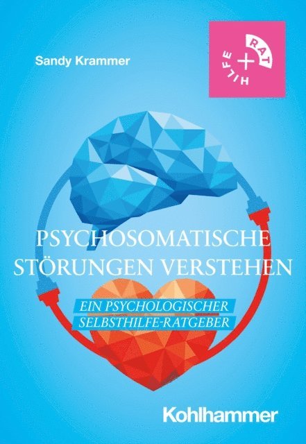 Sandy Krammer - Psychosomatische Störungen verstehen, E-bok