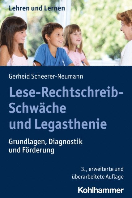 Gerheid Scheerer-Neumann - Lese-Rechtschreib-Schwäche und Legasthenie, E-bok