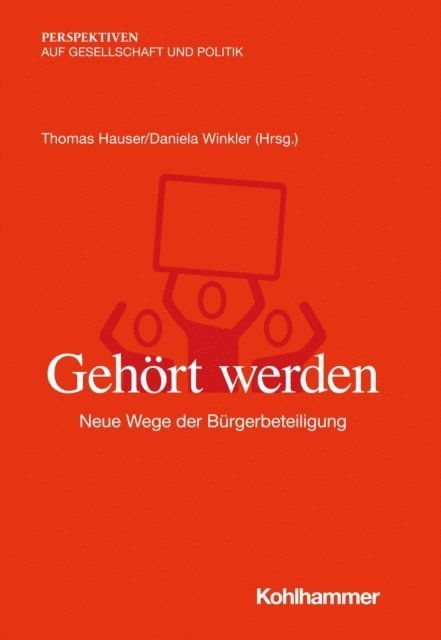 Thomas Hauser, Daniela Winkler - Gehört werden, E-bok