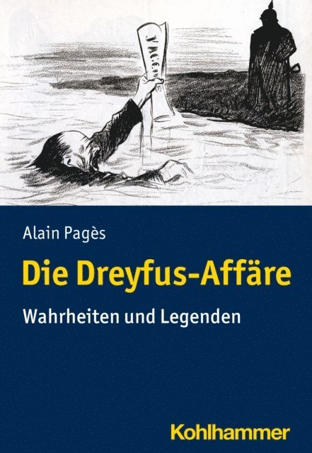 Alain Pages - Die Dreyfus-Affäre, E-bok