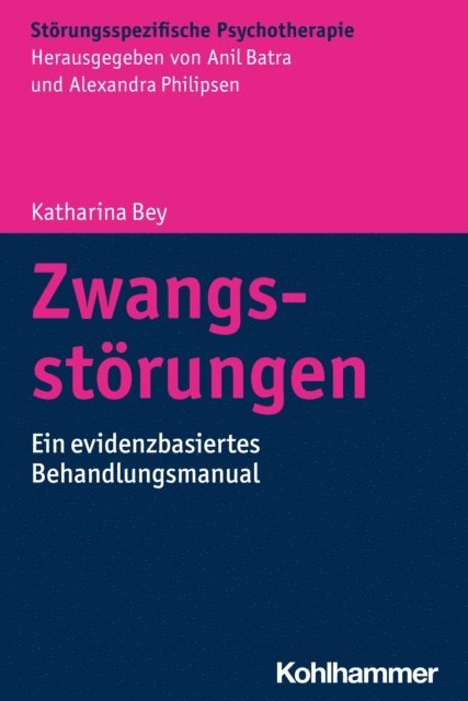 Katharina Bey - Zwangsstörungen, E-bok