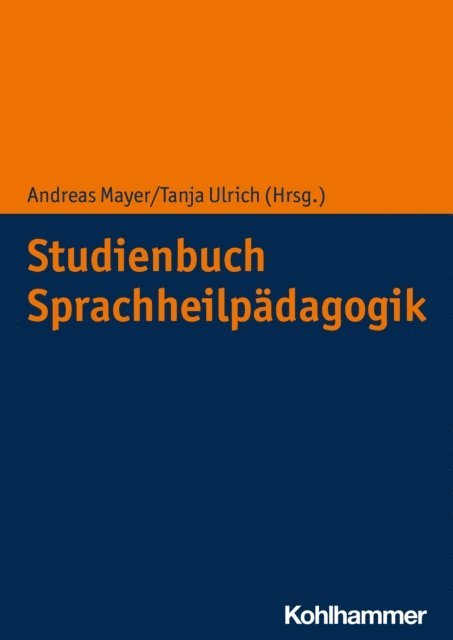 Andreas Mayer, Tanja Ulrich - Studienbuch Sprachheilpädagogik, E-bok