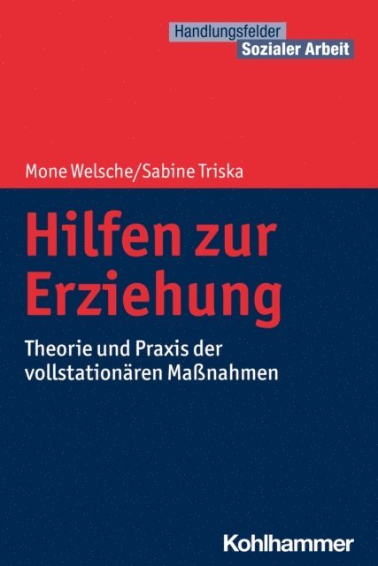 Sabine Triska, Mone Welsche - Hilfen zur Erziehung, E-bok