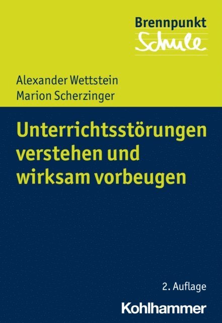 Alexander Wettstein - Unterrichtsstörungen verstehen und wirksam vorbeugen, E-bok