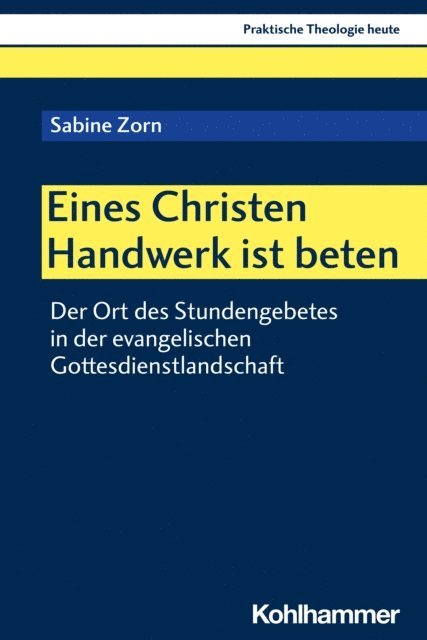Sabine Zorn, Thomas Klie - Eines Christen Handwerk ist beten, E-bok